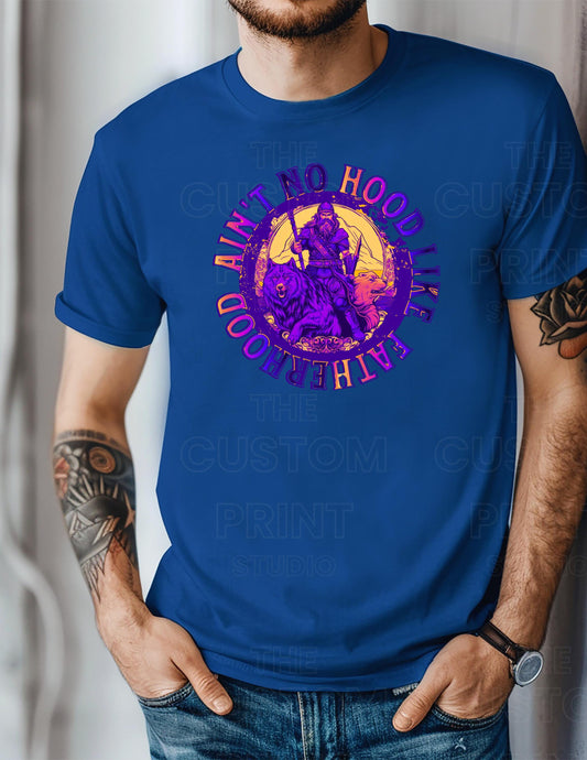 Ain't No Hood Like Fatherhood Shirt