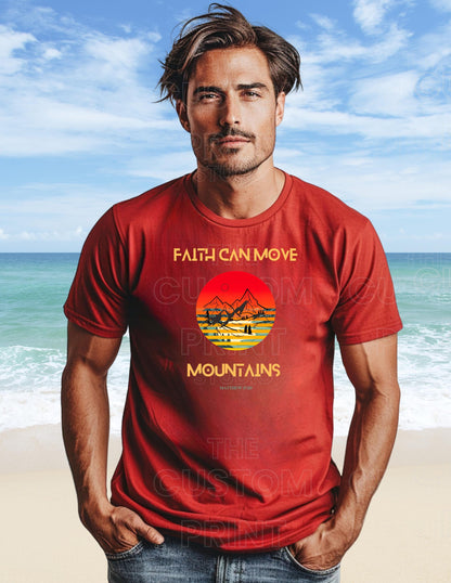 Christian Dad T-Shirt – Faith Can Move Mountains Graphic Tee | Bella Canvas Cotton