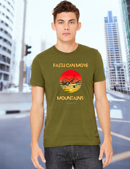 Christian Dad T-Shirt – Faith Can Move Mountains Graphic Tee | Bella Canvas Cotton