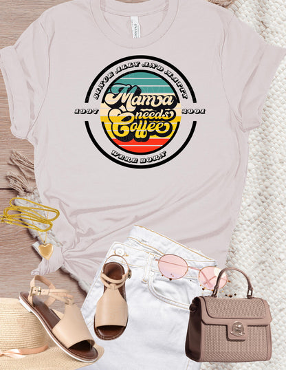 Mama Needs Coffee T-Shirt: Retro Personalized Mom TeeValentines Day Gift