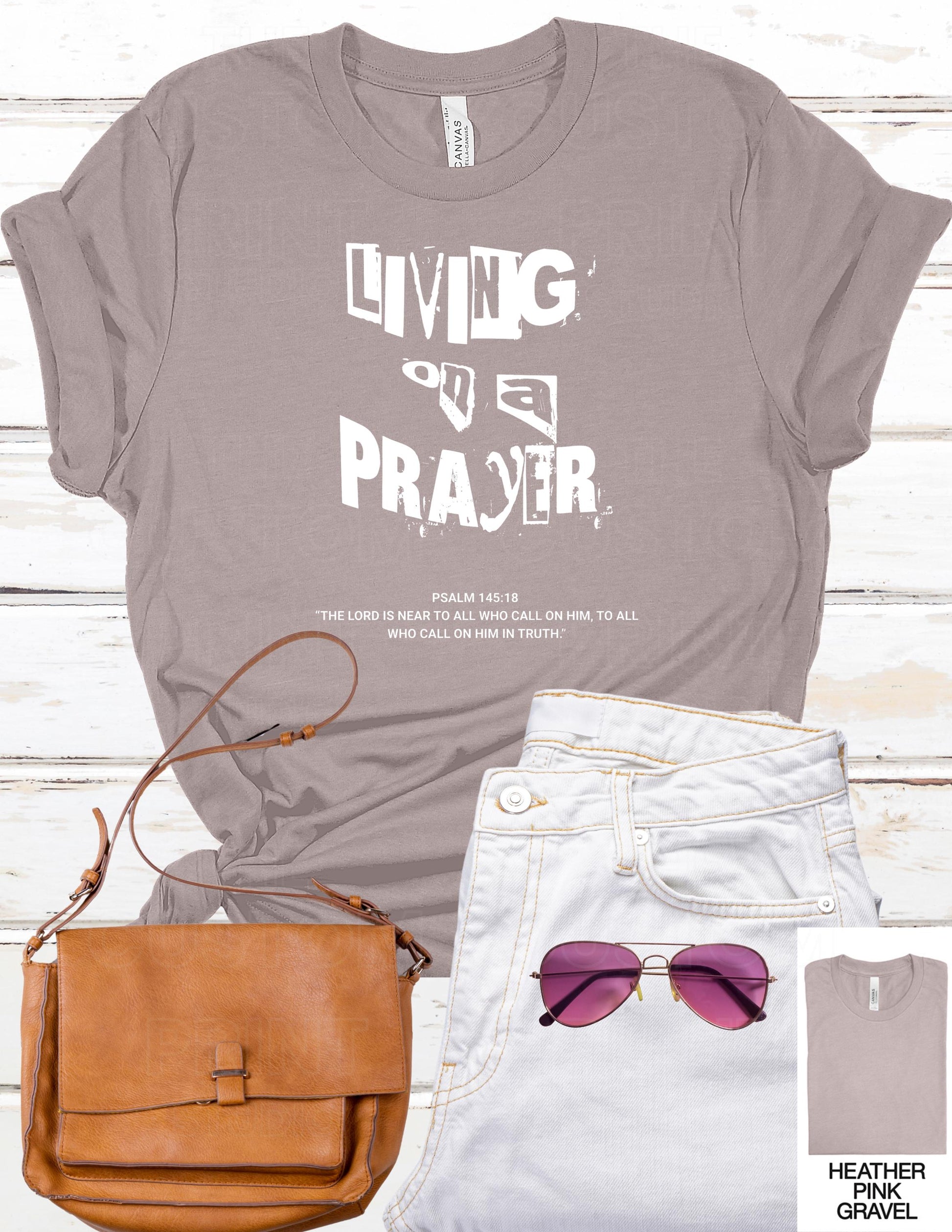 Living on a Prayer T-Shirt: Christian Rock Grunge Faith Tee, Psalm 145 Print