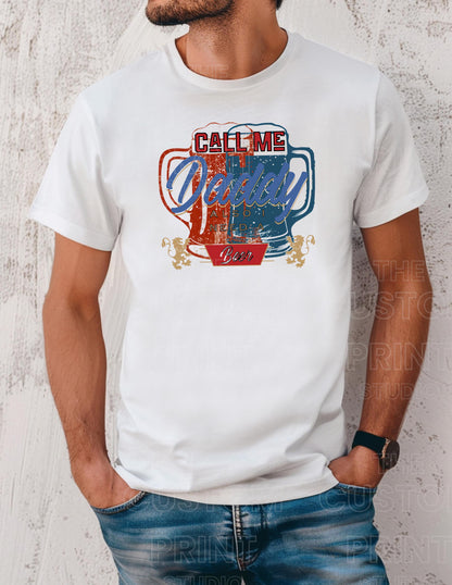 Funny 'Call Me Daddy' Beer Lover Dad T-Shirt, Gift for Him