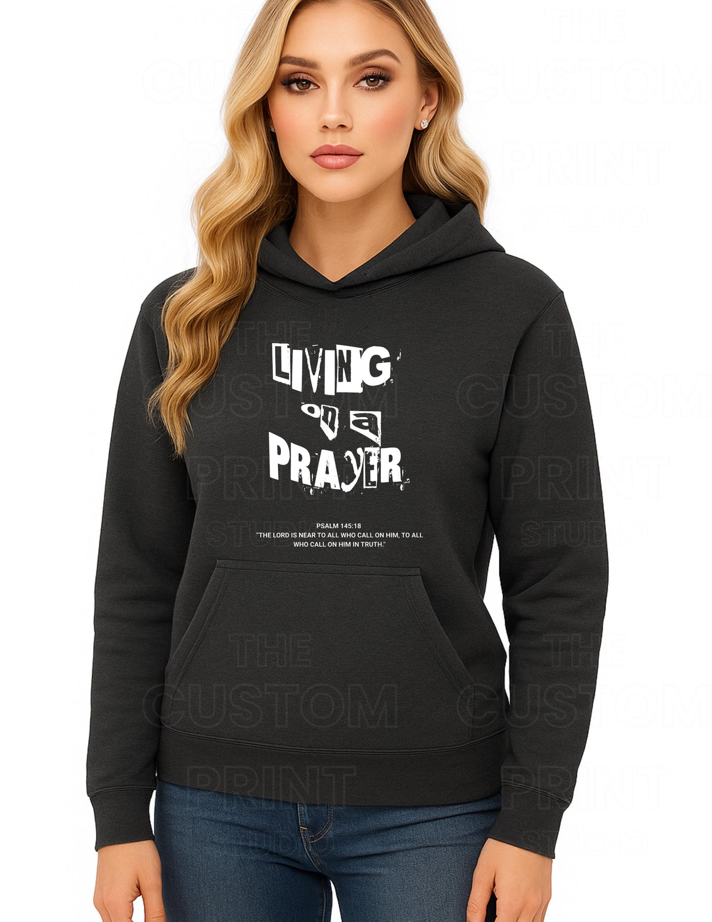 Living on a Prayer Sweatshirt: Christian Rock Faith HoodieGift for Her, Gift for Him