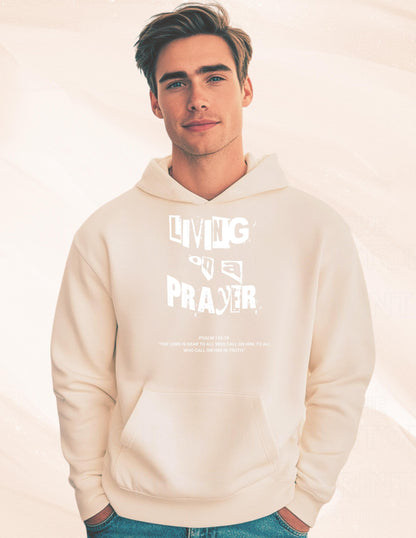 Living on a Prayer Hoodie: Christian Rock Faith Sweatshirt, Psalm 145 Print