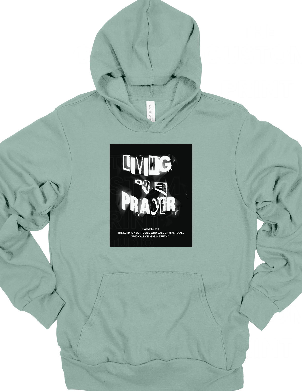 Living on a Prayer Hoodie – Christian Rock Psalm 145:18 Grunge Style