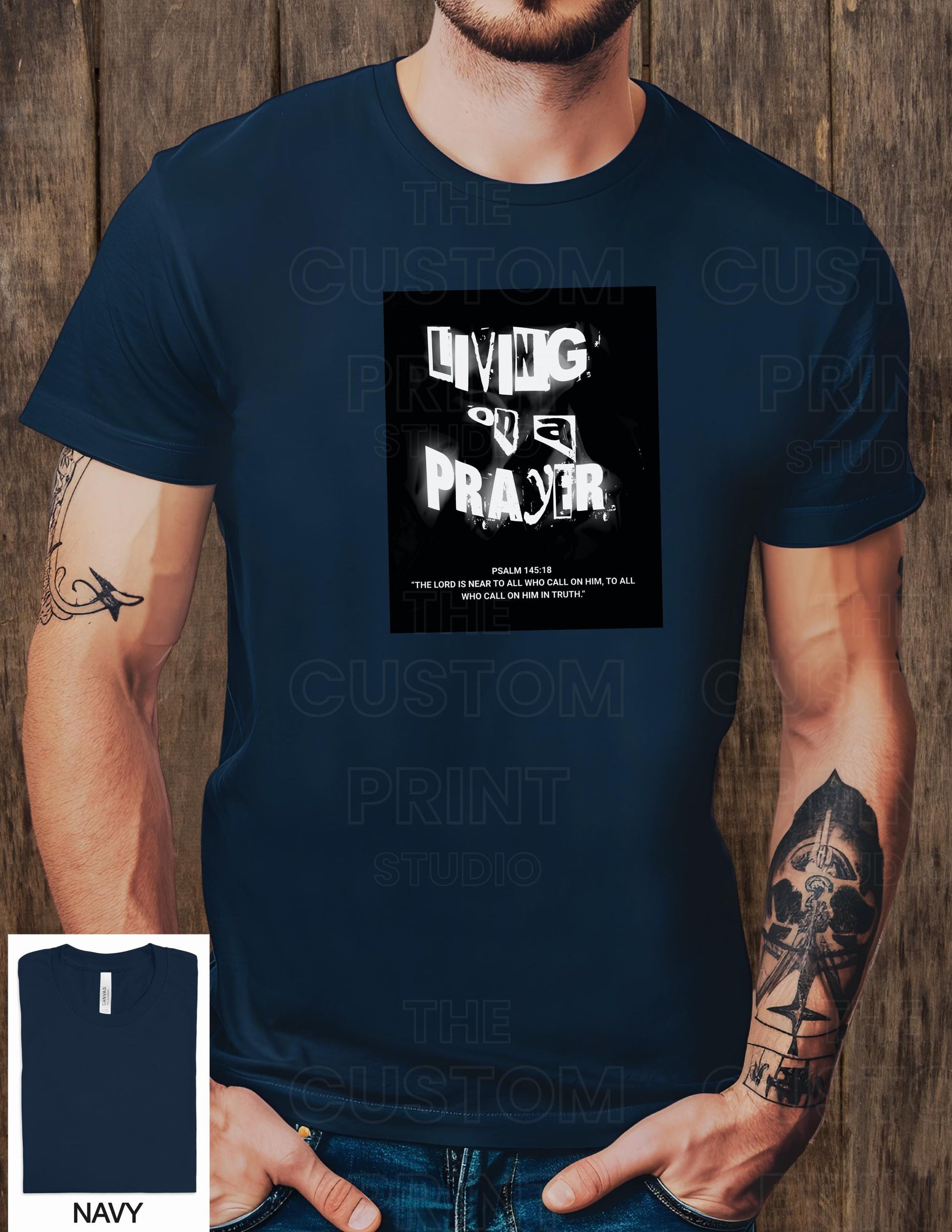Living on a Prayer T-Shirt – Grunge Faith Rock Tee, Psalm 145