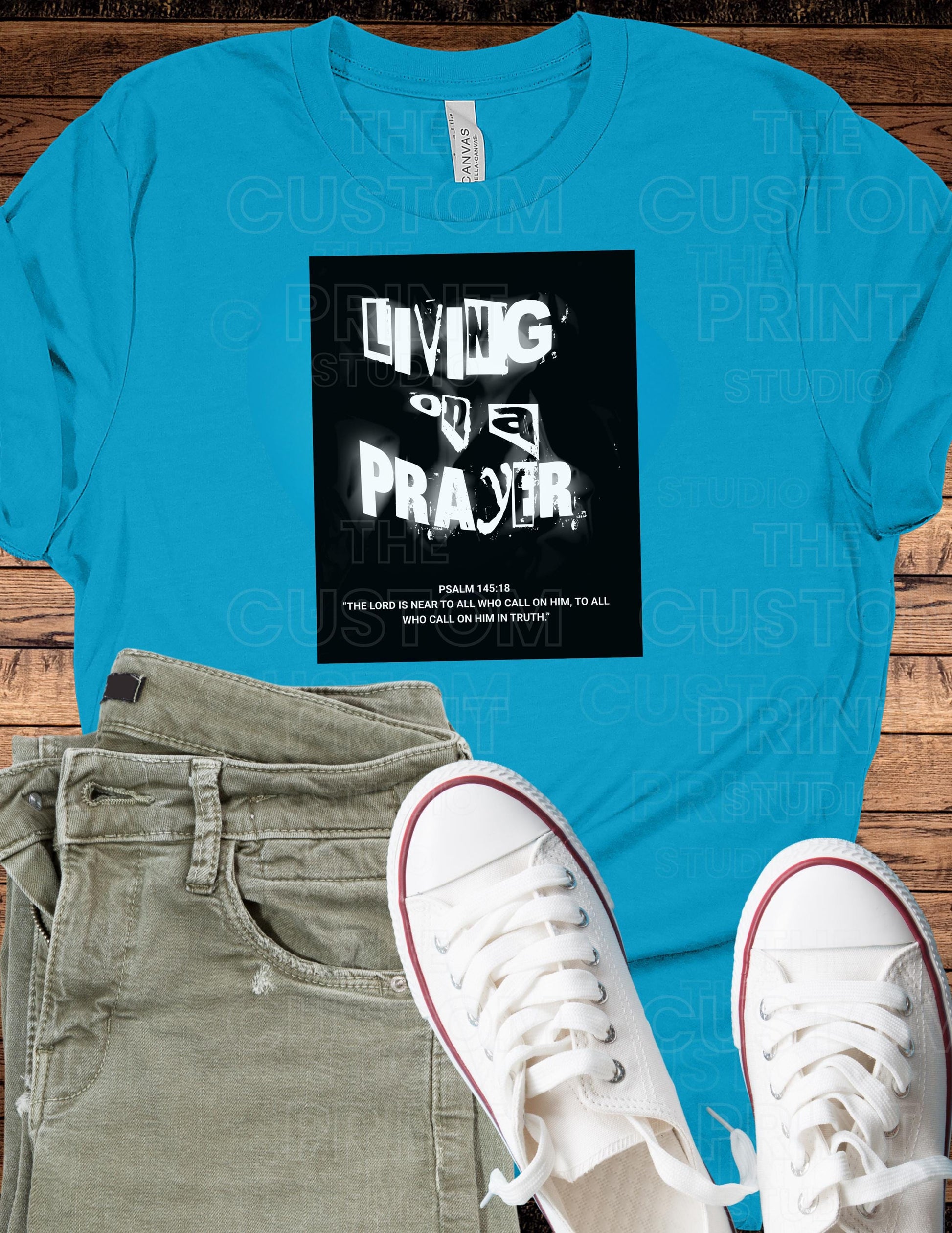 Living on a Prayer T-Shirt – Grunge Faith Rock Tee, Psalm 145