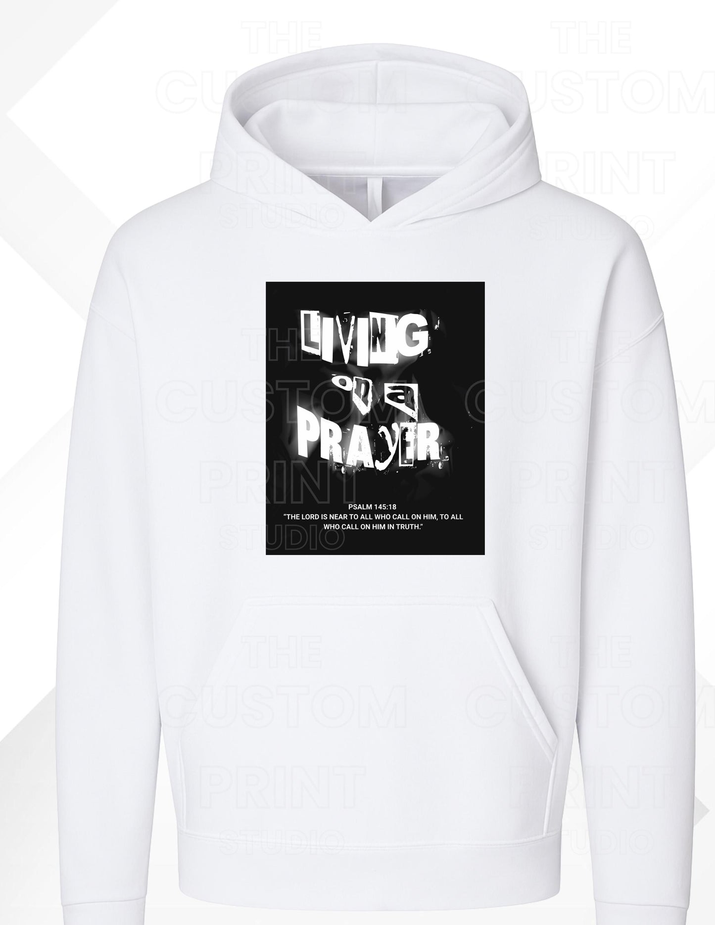 Living On A Prayer Sweatshirt: Psalm 145 Grunge Rock Faith Apparel