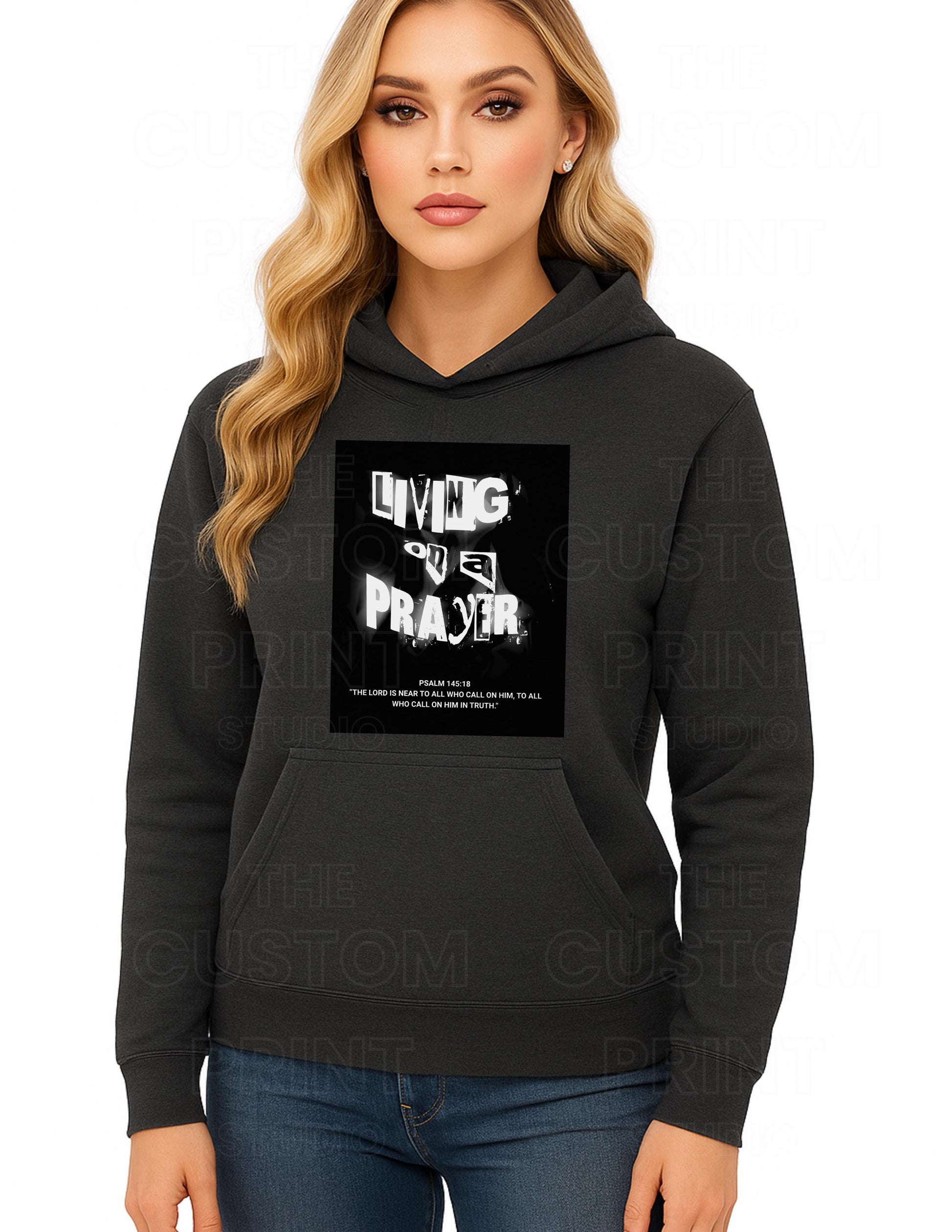 Living On A Prayer Sweatshirt: Psalm 145 Grunge Rock Faith Apparel