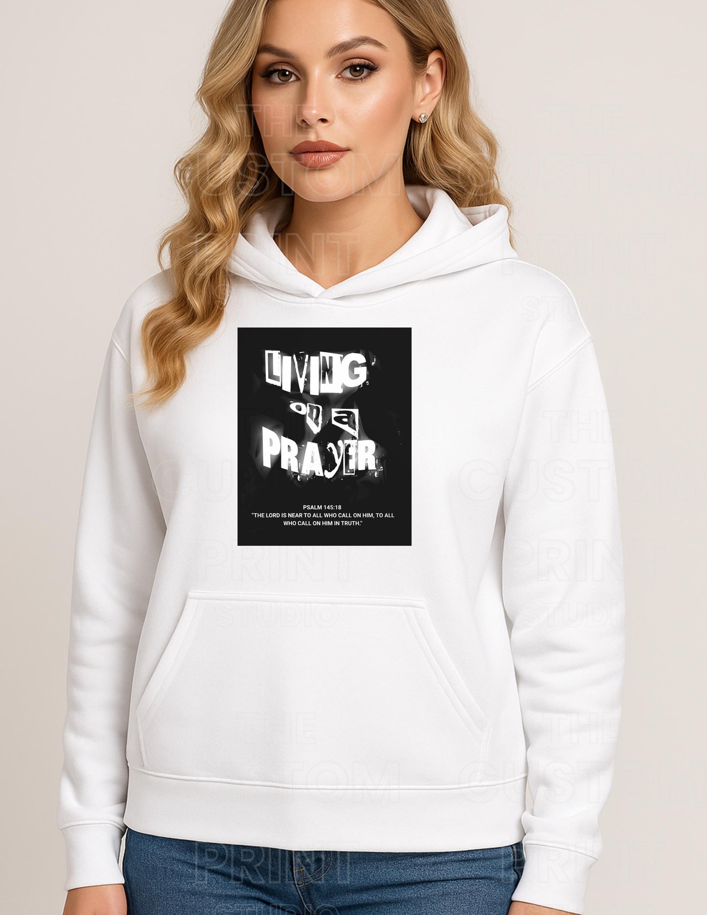 Living On A Prayer Sweatshirt: Psalm 145 Grunge Rock Faith Apparel