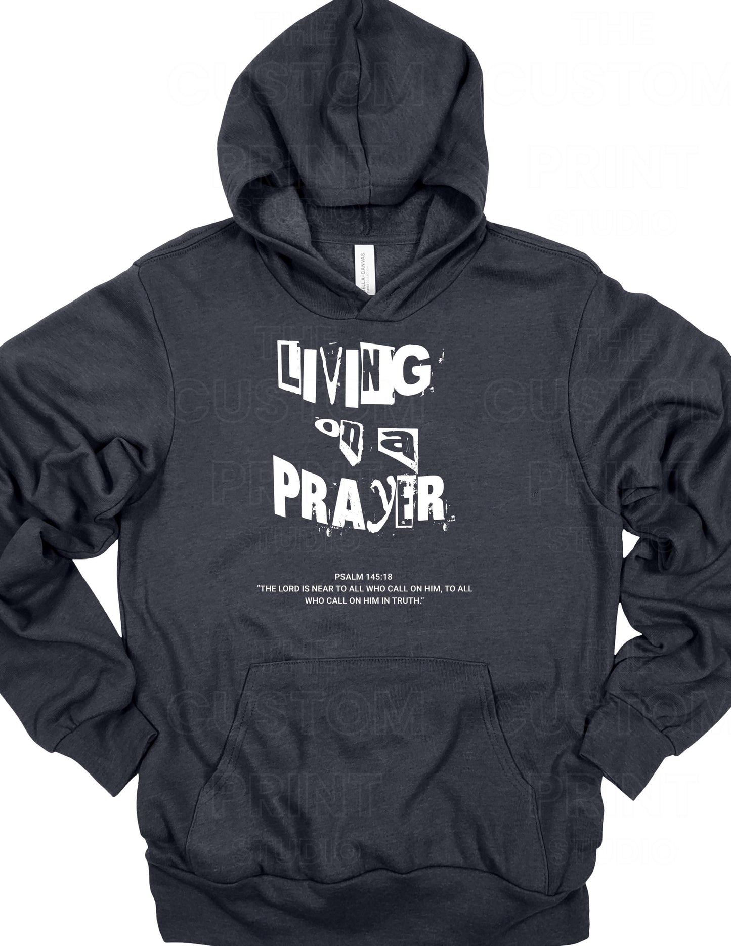 Living on a Prayer Sweatshirt: Christian Rock Faith HoodieGift for Her, Gift for Him