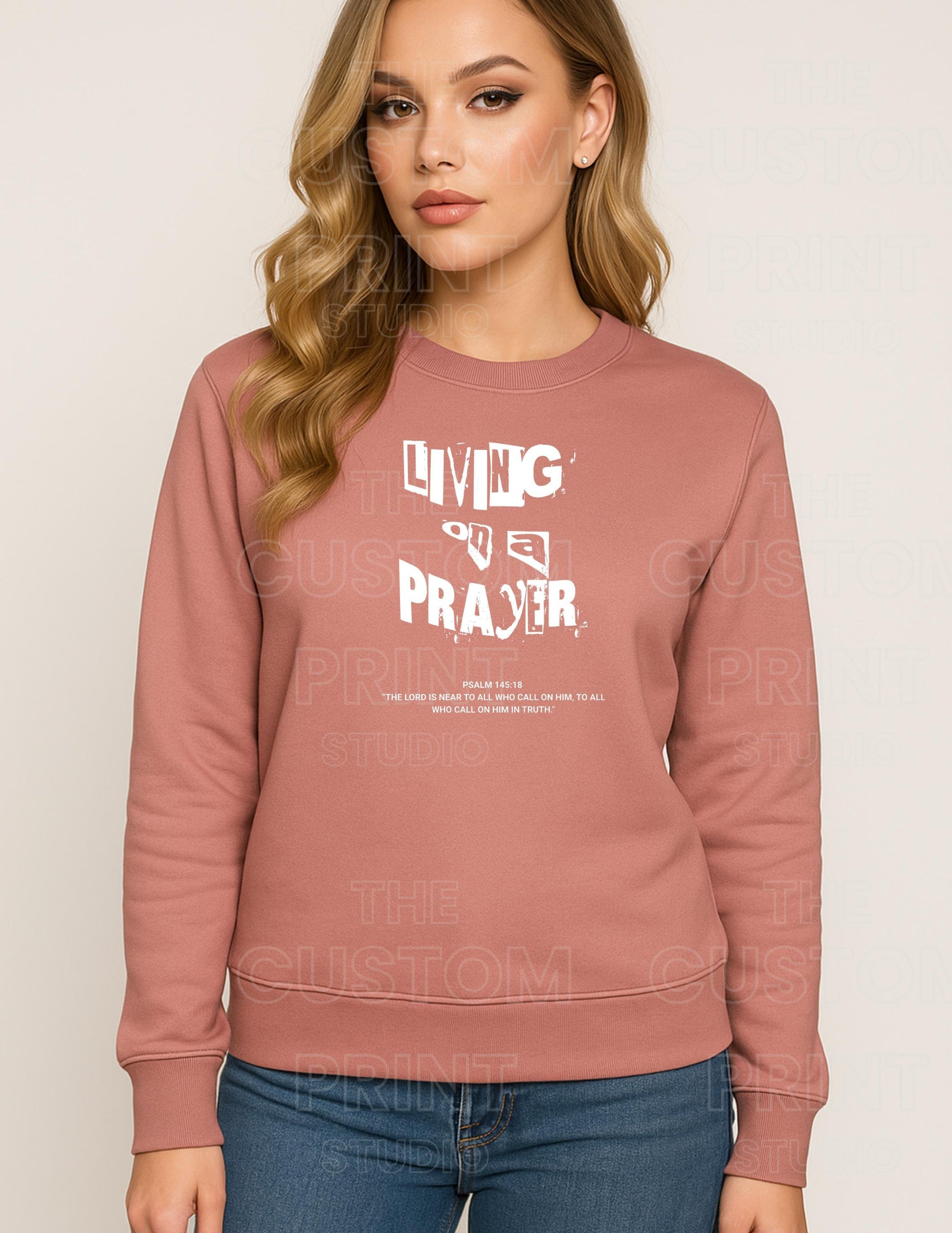 Living on a Prayer Sweatshirt: Christian Rock Faith HoodieGift for Her, Gift for Him