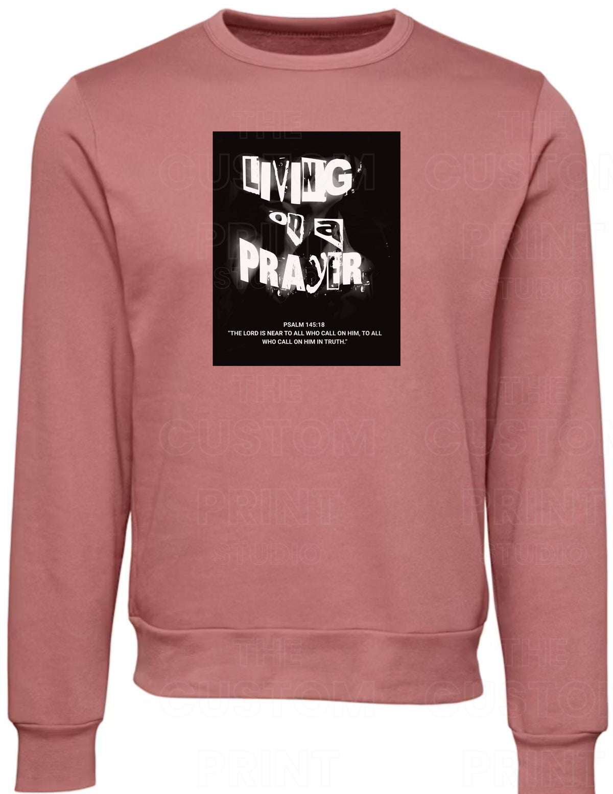Living on a Prayer Hoodie – Christian Rock Psalm 145:18 Grunge Style