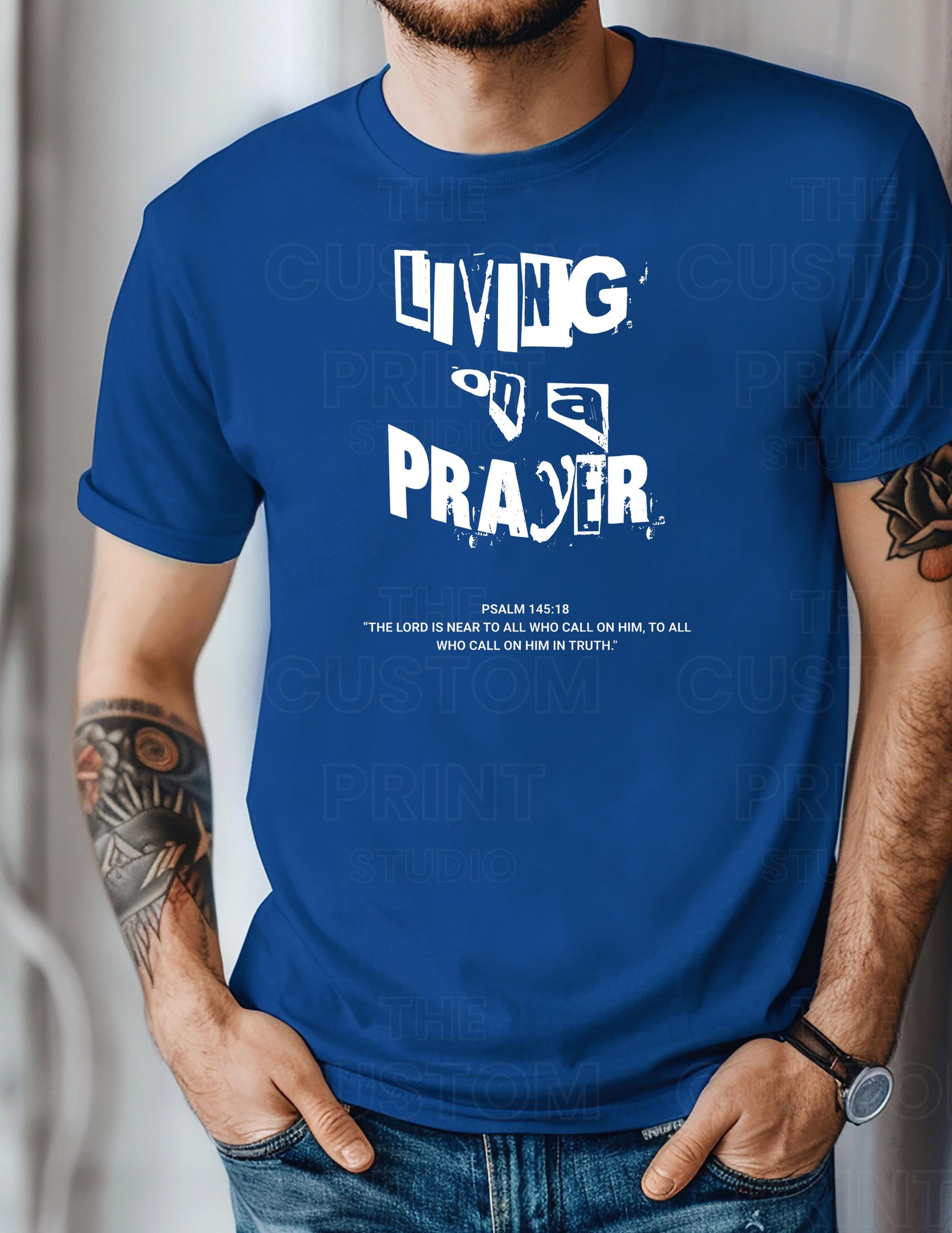 Living on a Prayer Grunge T-Shirt: Psalm 145 Christian Rock Tee